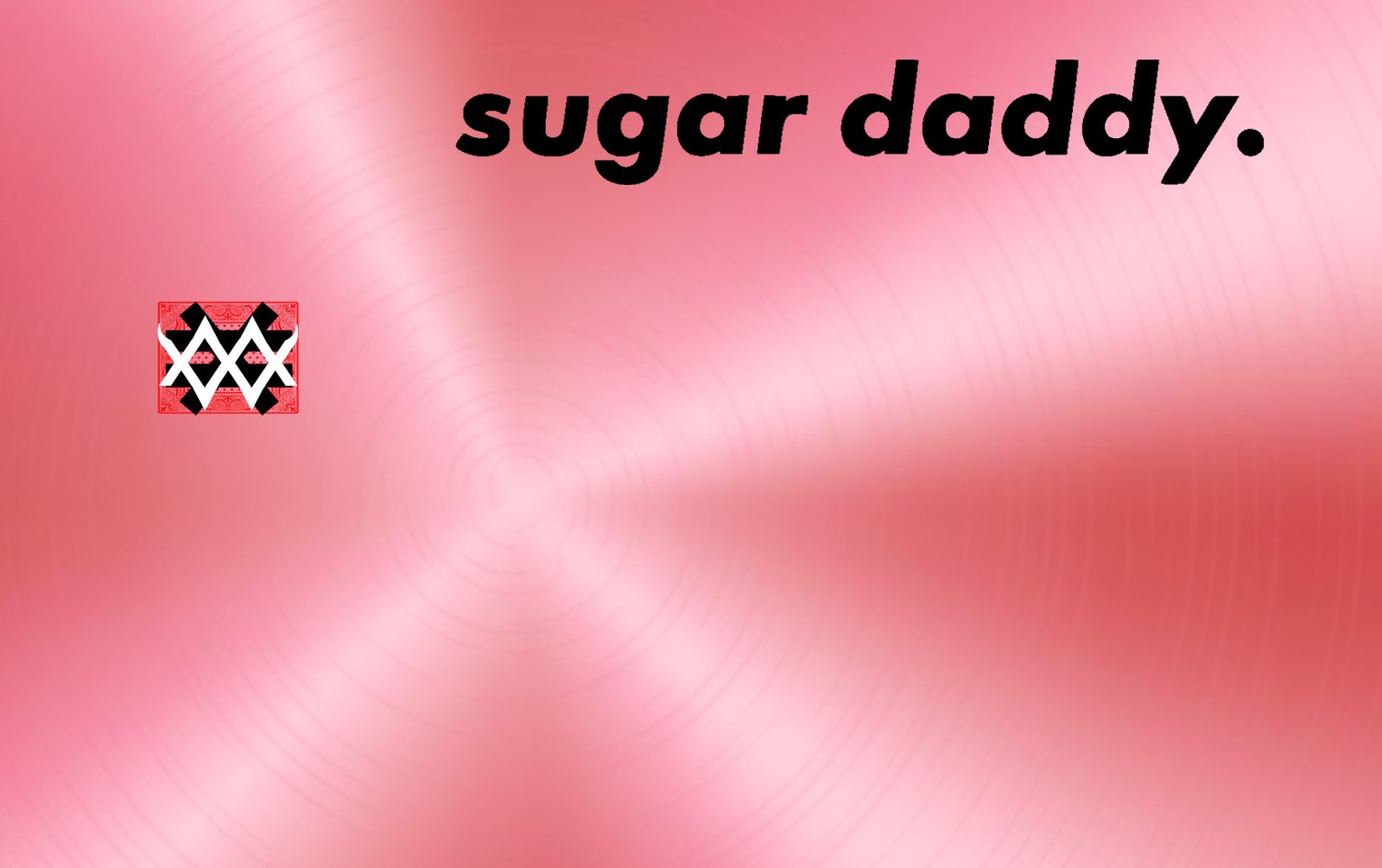 Quotes Card Sugar Daddy rose